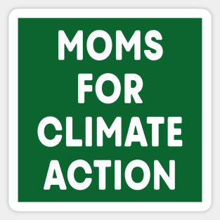 Moms for Climate Action (Green) Sticker